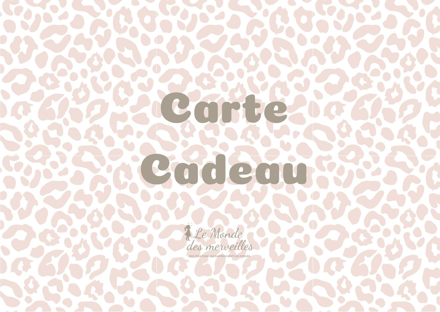 Carte cadeau Le Monde des Merveilles